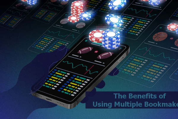 Benefits of Using Multiple Bookmakers